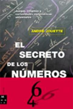 portada Secreto de los números, el: Juegos, enigmas y curiosidades matemáticas universales
