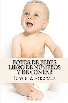 portada Fotos de Bebés Libro de Números y de Contar: De 2 a 5 años (Spanish Baby and Toddler Series)