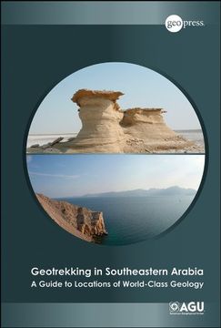 portada Geotrekking in Southeastern Arabia: A Guide to Locations of World-Class Geology (Special Publications)