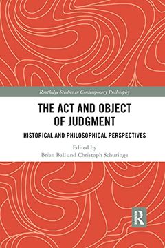 portada The act and Object of Judgment (Routledge Studies in Contemporary Philosophy) (in English)