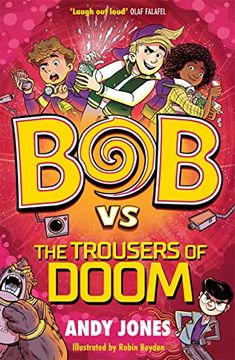 portada Bob vs the Trousers of Doom