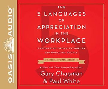 portada The 5 Languages of Appreciation in the Workplace: Empowering Organizations by Encouraging People ()