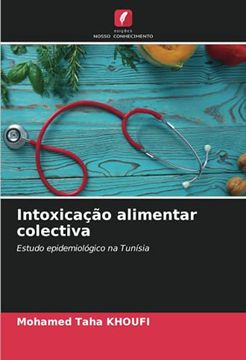 portada Intoxicação Alimentar Colectiva: Estudo Epidemiológico na Tunísia (en Portugués)