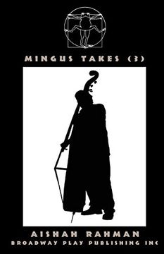 portada Mingus Takes (3) (en Inglés)