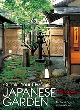 portada Create Your own Japanese Garden: A Practical Guide (en Inglés)