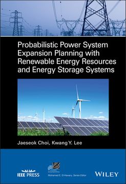 portada Probabilistic Power System Expansion Planning With Renewable Energy Resources and Energy Storage Systems (in English)