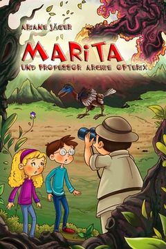 portada Marita und Professor Archie Opterix (en Alemán)