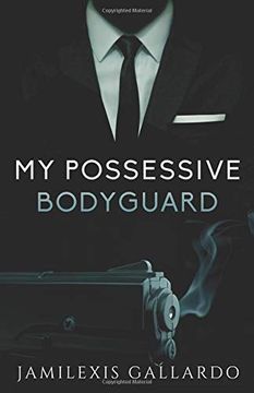 portada My Possessive Bodyguard (in English)