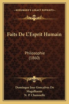 portada Faits De L'Esprit Humain: Philosophie (1860) (en Francés)