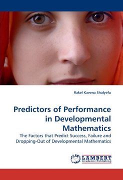 portada Predictors of Performance in Developmental Mathematics: The Factors that Predict Success, Failure and Dropping-Out of Developmental Mathematics