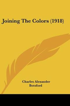 portada joining the colors (1918) (in English)
