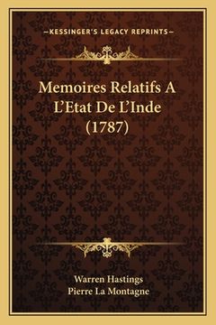 portada Memoires Relatifs A L'Etat De L'Inde (1787) (en Francés)
