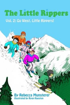 portada Go West, Little Rippers! (in English)