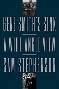 portada Gene Smith's Sink: A Wide-Angle View (en Inglés)