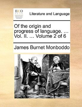 portada of the origin and progress of language. ... vol. ii. ... volume 2 of 6