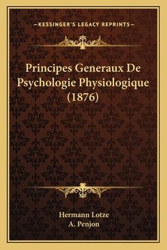 portada Principes Generaux De Psychologie Physiologique (1876) (en Francés)