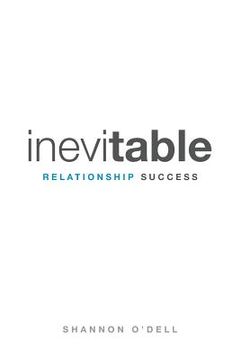 portada Inevitable Relationship Success: Where Marriage, Parenting, and Ministry Thrive (en Inglés)