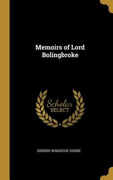 portada Memoirs of Lord Bolingbroke (in English)