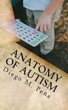 portada Anatomy of Autism: A Pocket Guide for Educators, Parents, and Students (in English)