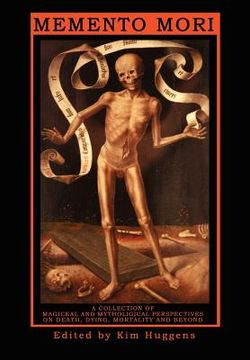 portada memento mori - a collection of magickal and mythological perspectives on death, dying, mortality & beyond (in English)