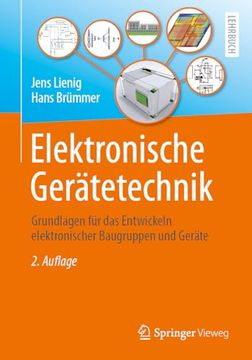 portada Elektronische Gerätetechnik: Grundlagen für das Entwickeln Elektronischer Baugruppen und Geräte