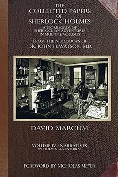 portada The Collected Papers of Sherlock Holmes - Volume 4: A Florilegium of Sherlockian Adventures in Multiple Volumes (4) (en Inglés)
