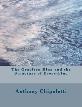 portada the graviton ring and the structure of everything (in English)