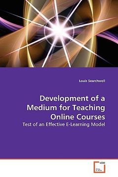 portada development of a medium for teaching online courses (en Inglés)