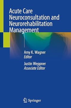 portada Acute Care Neuroconsultation and Neurorehabilitation Management (en Inglés)