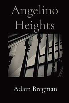 portada Angelino Heights (in English)