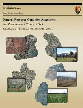 portada Natural Resource Condition Assessment Nez Perce National Historical Park (in English)