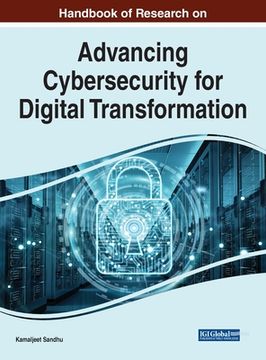 portada Handbook of Research on Advancing Cybersecurity for Digital Transformation (en Inglés)