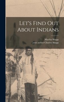 portada Let's Find out About Indians (en Inglés)