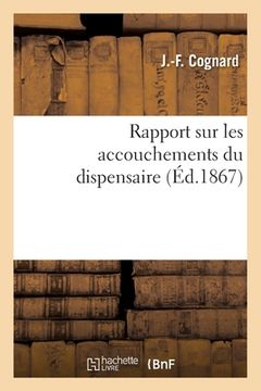 portada Rapport Sur Les Accouchements Du Dispensaire (in French)