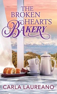 portada The Broken Hearts Bakery: Haven Ridge (in English)