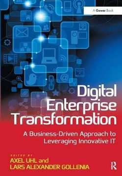 portada Digital Enterprise Transformation: A Business-Driven Approach to Leveraging Innovative It (en Inglés)
