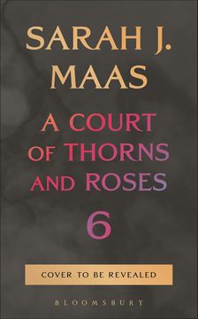 portada A Court of Thorns and Roses 6