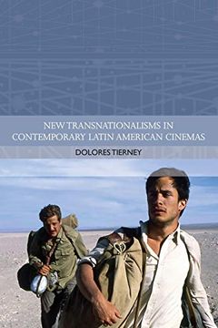 portada Tierney, d: Contemporary Latin American Cinema (Traditions in World Cinema) 