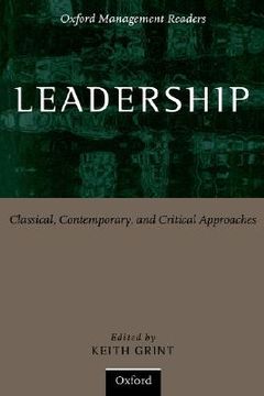 portada leadership: classical, contemporary, and critical approaches (en Inglés)