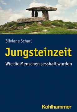 portada Jungsteinzeit: Wie Die Menschen Sesshaft Wurden (en Alemán)