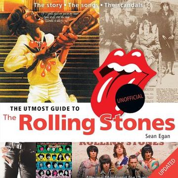 portada The Utmost Guide to the Rolling Stones (en Inglés)
