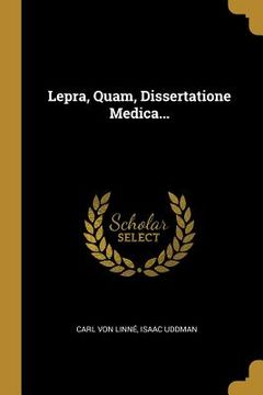 portada Lepra, Quam, Dissertatione Medica... (en Latin)