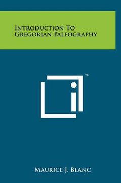 portada introduction to gregorian paleography (en Inglés)