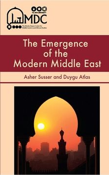 portada The Emergence of the Modern Middle East (en Inglés)