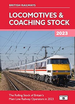 portada British Railways Locomotives & Coaching Stock 2023 (en Inglés)
