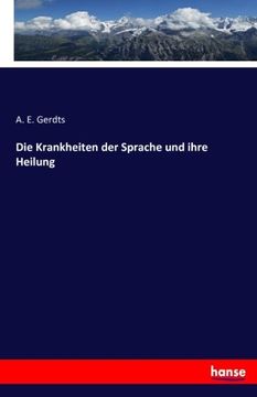 portada Die Krankheiten der Sprache und ihre Heilung (German Edition)