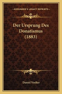 portada Der Ursprung Des Donatismus (1883) (en Alemán)