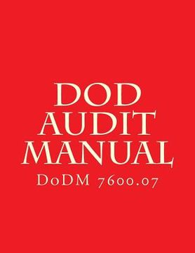 portada DoD Audit Manual: DoDM 7600.07 (en Inglés)
