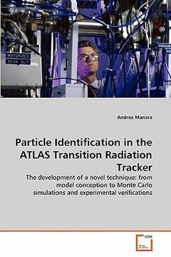 portada particle identification in the atlas transition radiation tracker (en Inglés)