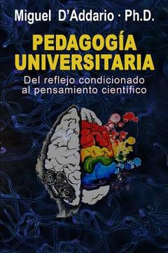 portada Pedagogía universitaria: Del reflejo condicionado al pensamiento científico (in Spanish)